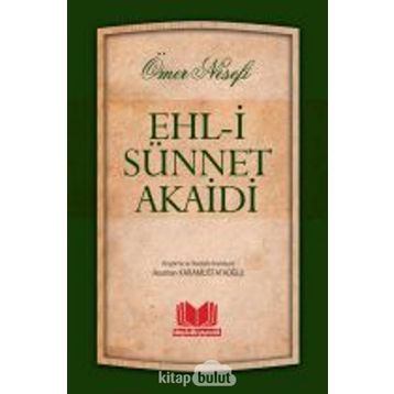 Ehli Sünnet Akaidi - omer en nesefi