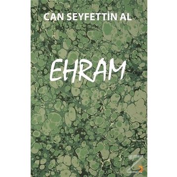 Ehram - Can Seyfettin Al