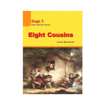 Eight Cousins - Stage 3 (CD'li) Louisa May Alcott