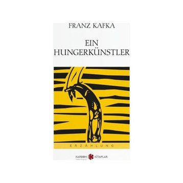 Ein Hungerkünstler - Franz Kafka