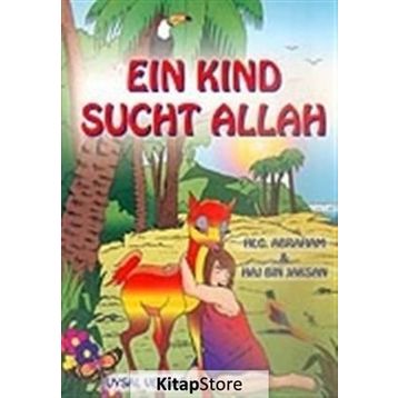 Ein Kind Sucht Allah - Mürşide Uysal