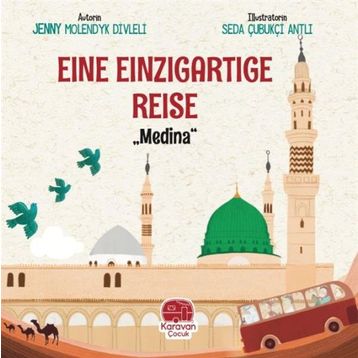 Eine Einzigartige Reise Medina Karavan Çocuk
