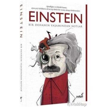 Einstein - Bir Dehanın Yaşamından Notlar - Kolektif