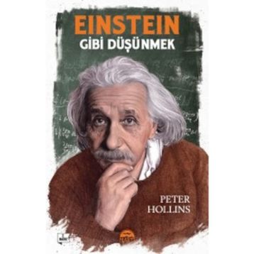 Einstein Gibi Düşünmek - Peter Hollins