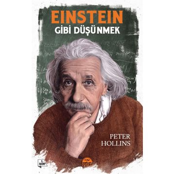 Einstein Gibi Düşünmek - Peter Hollins