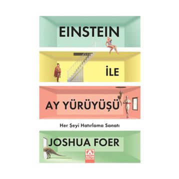 Einstein ile Ay Yürüyüşü - Joshua Foer