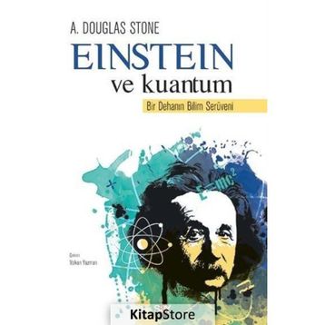 Einstein ve Kuantum - A. Douglas Stone