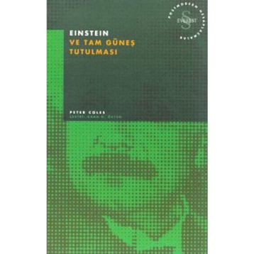 Einstein ve Tam Güneş Tutulması - Peter Coles