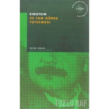 Einstein ve Tam Güneş Tutulması - Peter Coles