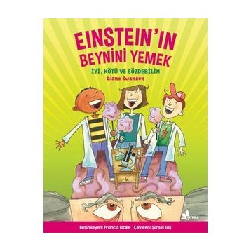 Einstein'in Beynini Yemek - Diane Swanson