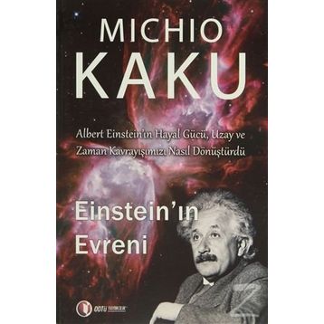 EİNSTEİN'IN EVRENI - MICHIO KAKU