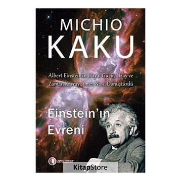EİNSTEİN'IN EVRENI - MICHIO KAKU