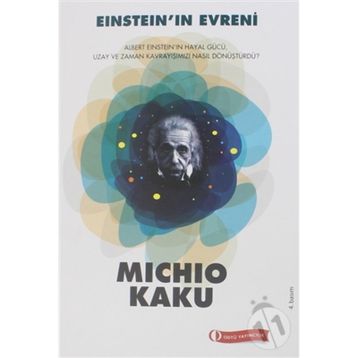 EİNSTEİN'IN EVRENI - MICHIO KAKU