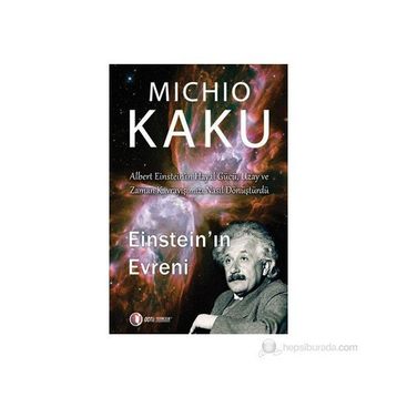 EİNSTEİN'IN EVRENI - MICHIO KAKU