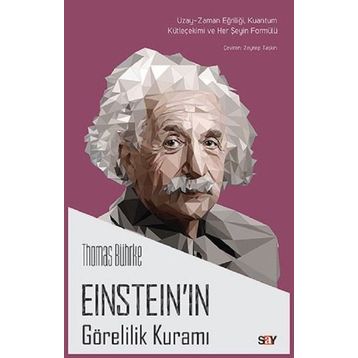 Einstein’ın Görelilik Kuramı - Timur Karaçay