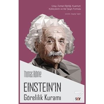 Einstein’ın Görelilik Kuramı - Timur Karaçay