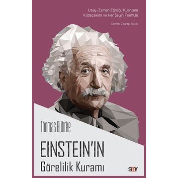 Einstein’ın Görelilik Kuramı - Timur Karaçay