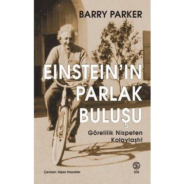 Einstein'in Parlak Buluşu - Barry Parker