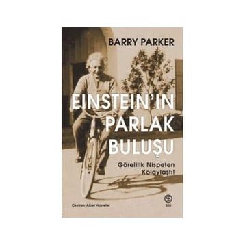 Einstein'in Parlak Buluşu - Barry Parker