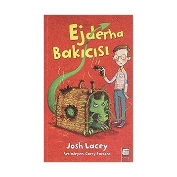 Ejderha Bakıcısı 1 - Josh Lacey