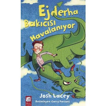 Ejderha Bakıcısı Havalanıyor 2 - Josh Lacey
