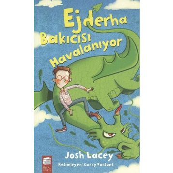 Ejderha Bakıcısı Havalanıyor 2 - Josh Lacey