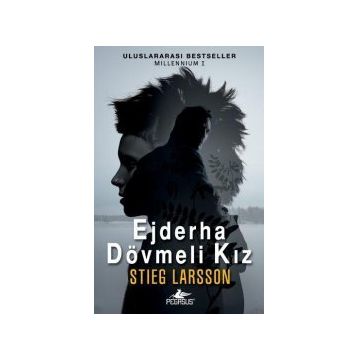 Ejderha Dövmeli Kız - Stieg Larsson