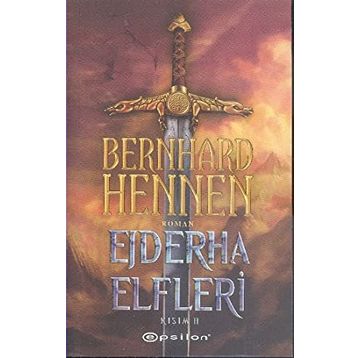 Ejderha Elfleri Kısım 2 - Bernhard Hennen