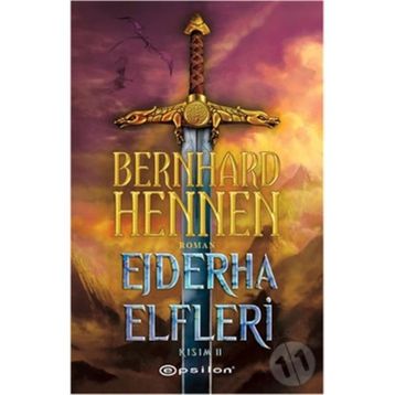 Ejderha Elfleri Kısım 2 - Bernhard Hennen