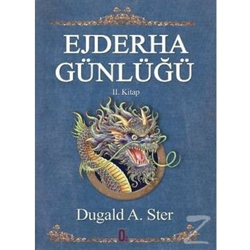 EJDERHA GÜNLÜĞÜ 2. KITAP - DUGALD A. STER