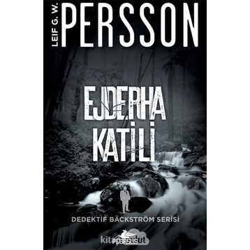 Ejderha Katili - Dedektif Backström Serisi 2 - Leif G. W. Persson