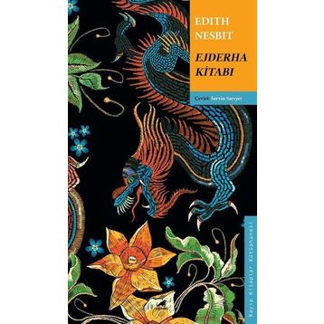 Ejderha Kitabı - Edith Nesbit