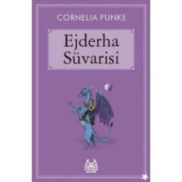 EJDERHA SÜVARİSİ - CORNELIA FUNKE