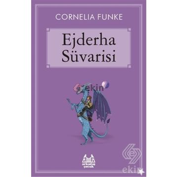 EJDERHA SÜVARİSİ - CORNELIA FUNKE