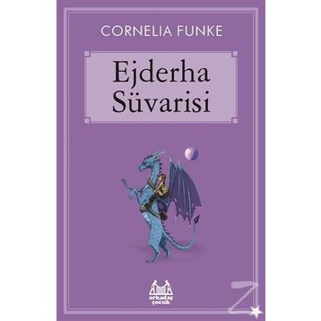EJDERHA SÜVARİSİ - CORNELIA FUNKE