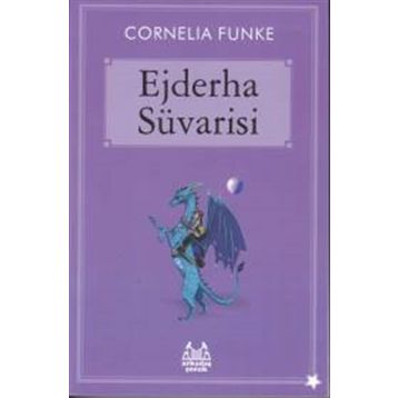 EJDERHA SÜVARİSİ - CORNELIA FUNKE