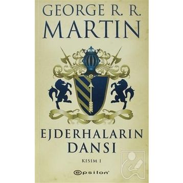 EJDERHALARIN DANSI KISIM- I - GEORGE MARTIN