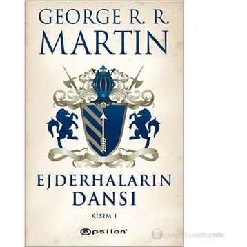 EJDERHALARIN DANSI KISIM- I - GEORGE MARTIN