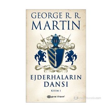 EJDERHALARIN DANSI KISIM- I - GEORGE MARTIN
