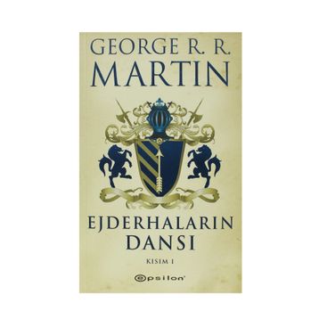 EJDERHALARIN DANSI KISIM- I - GEORGE MARTIN