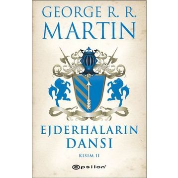 EJDERHALARIN DANSI KISIM- II - GEORGE MARTIN
