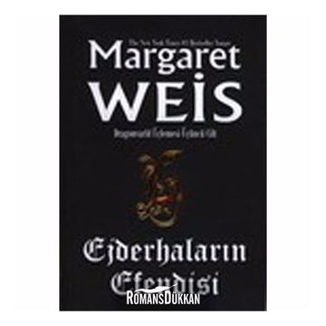 EJDERHALARIN EFENDISI - MARGARET WEIS