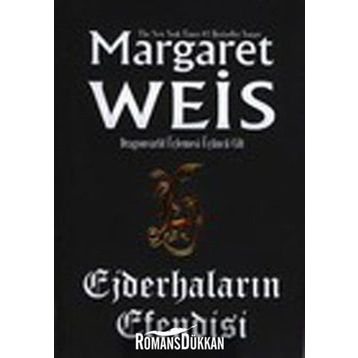 EJDERHALARIN EFENDISI - MARGARET WEIS
