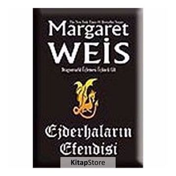 EJDERHALARIN EFENDISI - MARGARET WEIS