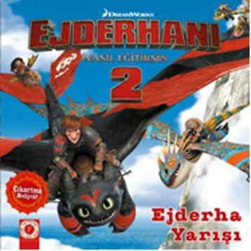 Ejderhanı Nasıl Eğitirsin 2 - Ejderha Yarışı - kollektif