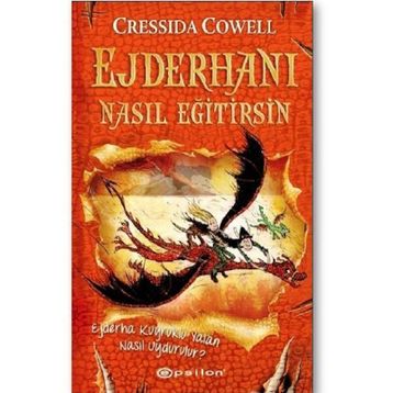 Ejderhanı Nasıl Eğitirsin 5 - Cressida Cowell