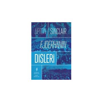 Ejderhanın Dişleri - Upton Sinclair