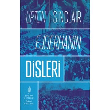 Ejderhanın Dişleri - Upton Sinclair