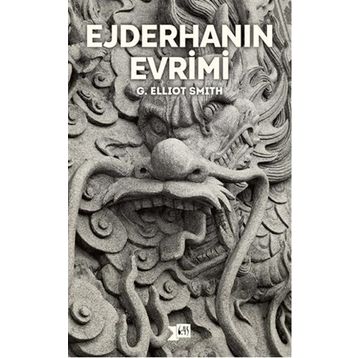 Ejderhanın Evrimi - G. Elliot Smith