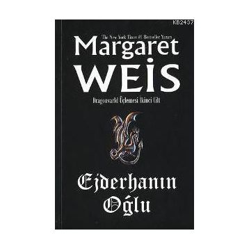 EJDERHANIN OĞLU DRAGONVARLD ÜÇLEMESİ 2 - MARGARET WEIS